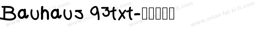 Bauhaus 93txt字体转换